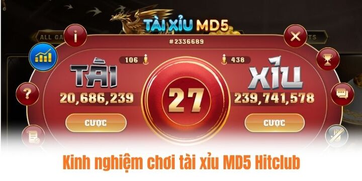Luật tham gia trò chơi tài xỉu md5 Hitclub cơ bản