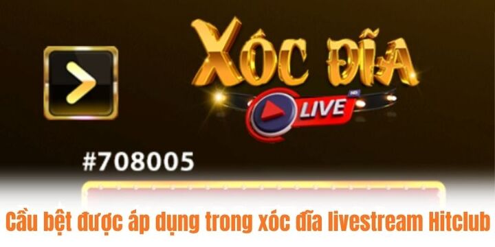 Tham gia xóc đĩa livestream Hitclub với những bước đơn giản